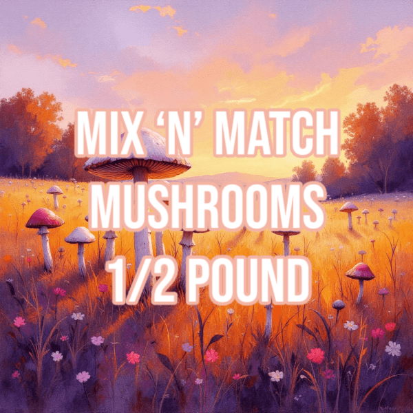 Mix 'n' Match Half Pound (Pick 8 OZ's and Save 12% Off)