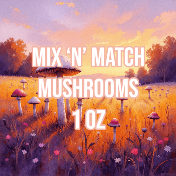 Mix 'n' Match Mushroom OZ (Pick 4 x 7g and Save 8%)